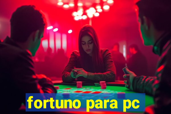 fortuno para pc